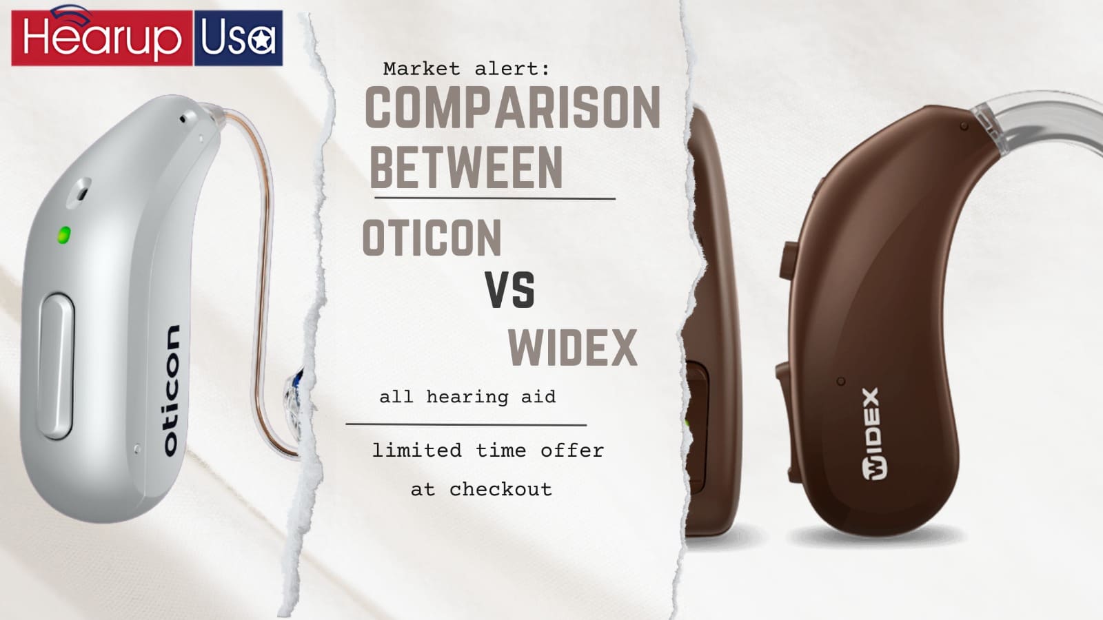 Oticon V/S  Widex: A Brief Comparison